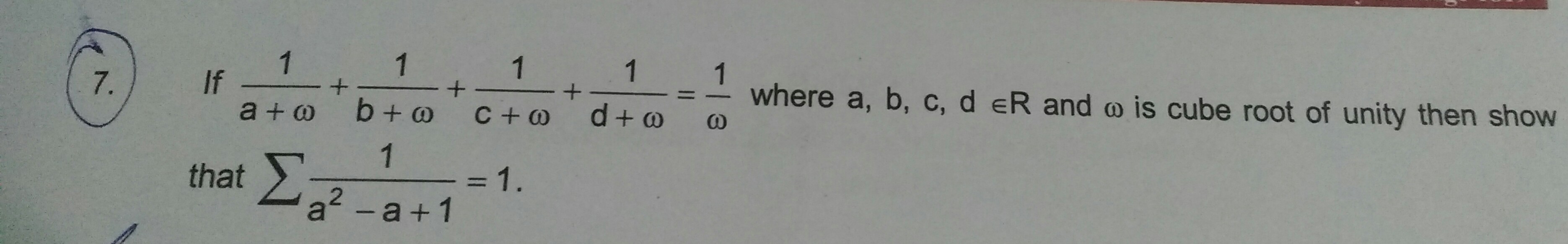 Question image for If 1/(a+w)+1/(b+w)+1/(c+w)+1/(d+w)=1/w where a,b,